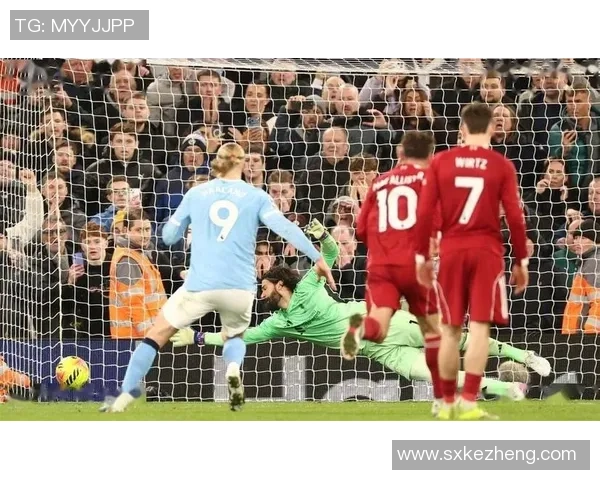 德甲激战曼城与利物浦平局点球大战引发全场热议与转会传闻 德甲激战曼城与利物浦平局点球大战引发全场热议与转会传闻